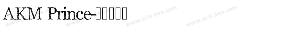 AKM Prince字体转换